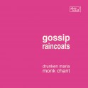 Gossip / The Raincoats