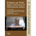 España en el foco de la justicia internacional
