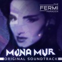 Mona Mur: The Fermi Paradox (Original Motion Picture Soundtrack)