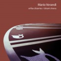 Mario Verandi: Orillas Distantes / Distant Shores