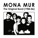 Mona Mur: The Original Band (1984-86)