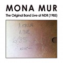 Mona Mur: The Original Band Live at NDR (1985)